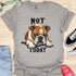 Not today - V10 - The Stare T-Shirt